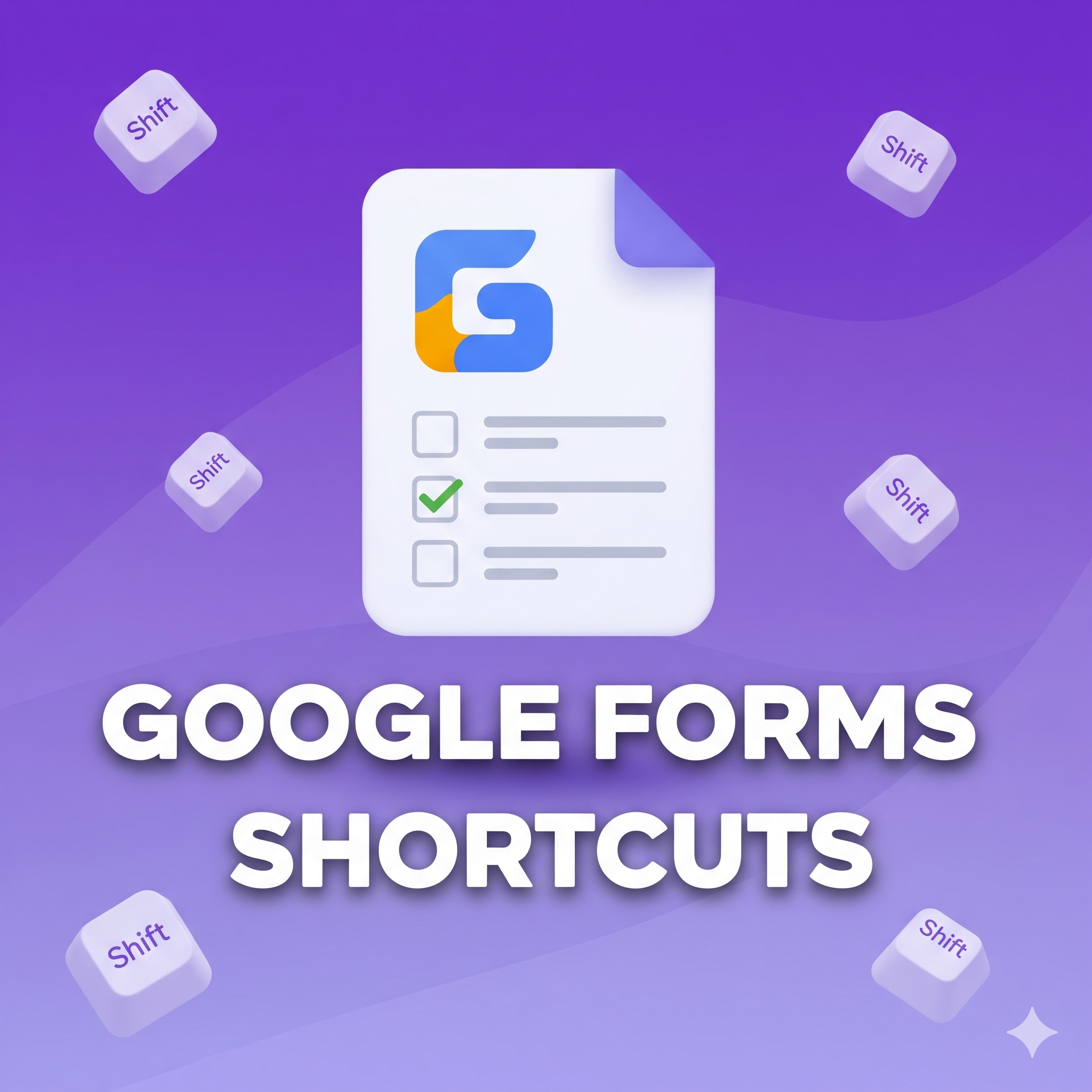 Google Forms Shortcuts E-book